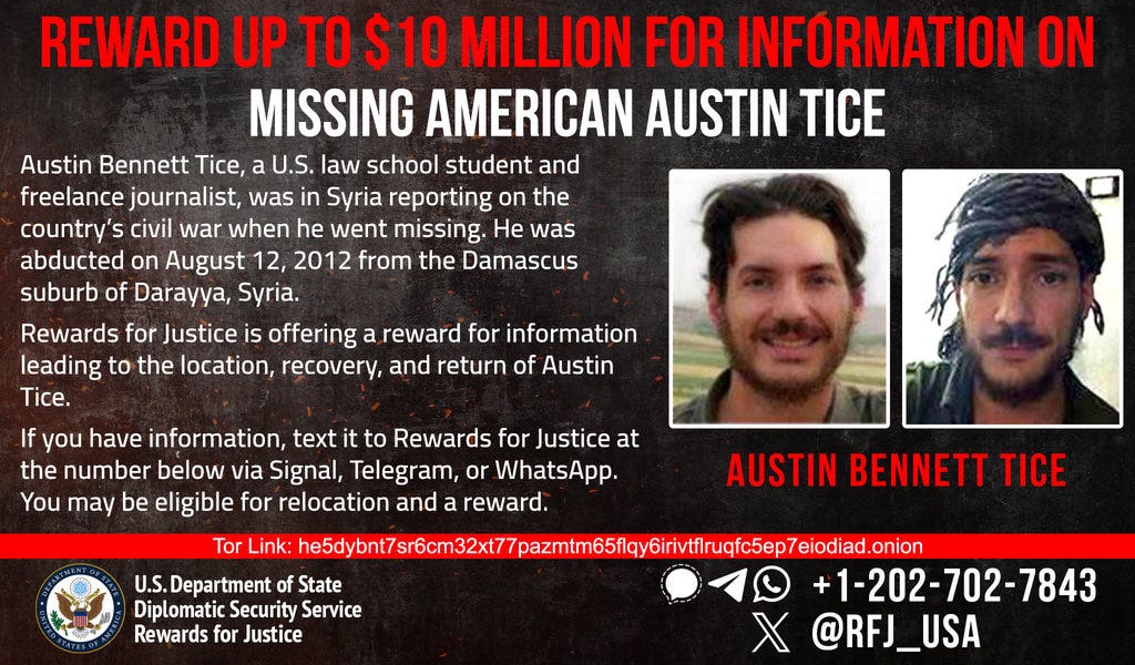 Renewed efforts to locate missing US soldier Austin Tice in Syria.